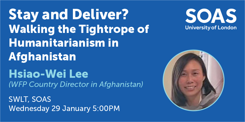 SOAS Development Studies (@soasdevelopment) on Twitter photo 📢 Join us for a talk by <a href="/Hsiao_Wei_Lee/">Hsiao-Wei Lee</a> , WFP Country Director in Afghanistan, chaired by Naomi Hossain <a href="/nomhossain/">Naomi Hossain</a> !
📍SOAS SWLT & Zoom
📅Jan 29 @ 5pm
Register➡️: shorturl.at/3ei1T
<a href="/WFP/">World Food Programme</a> <a href="/WFP_Afghanistan/">WFP in Afghanistan</a> <a href="/WFP_UK/">WFP UK</a> <a href="/WFP_Media/">WFP Media</a> <a href="/SOAS/">SOAS University of London</a> 📢 Join us for a talk by <a href="/Hsiao_Wei_Lee/">Hsiao-Wei Lee</a> , WFP Country Director in Afghanistan, chaired by Naomi Hossain <a href="/nomhossain/">Naomi Hossain</a> !
📍SOAS SWLT & Zoom
📅Jan 29 @ 5pm
Register➡️: shorturl.at/3ei1T
<a href="/WFP/">World Food Programme</a> <a href="/WFP_Afghanistan/">WFP in Afghanistan</a> <a href="/WFP_UK/">WFP UK</a> <a href="/WFP_Media/">WFP Media</a> <a href="/SOAS/">SOAS University of London</a>