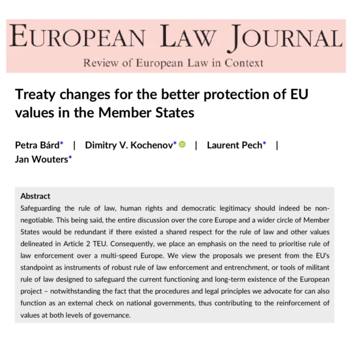 Dimitry Kochenov (@profkochenov) on Twitter photo 🔥Out today <a href="/BardPetra/">Petra Bárd</a>, Prof Pech, <a href="/JMFWouters/">Jan Wouters</a> & I continue the critical scrutiny of EU values instruments in the new <a href="/EURLAWJ/">European Law Journal</a> piece focusing on all the palette of Art2 tools: papers.ssrn.com/sol3/papers.cf…
<a href="/ceu/">Central European University</a> <a href="/CEUDemInst/">CEU Democracy Institute</a> <a href="/Radboud_Uni/">Radboud University</a> <a href="/UCDLawSchool/">UCD Sutherland School of Law</a> <a href="/OfLeuven/">Faculty of Law KU leuven</a> <a href="/Justice4RoL/">JUSTICE FOR RULE OF LAW</a> <a href="/RULEOFLAWpl/">Rule of Law in Poland</a> 🔥Out today <a href="/BardPetra/">Petra Bárd</a>, Prof Pech, <a href="/JMFWouters/">Jan Wouters</a> & I continue the critical scrutiny of EU values instruments in the new <a href="/EURLAWJ/">European Law Journal</a> piece focusing on all the palette of Art2 tools: papers.ssrn.com/sol3/papers.cf…
<a href="/ceu/">Central European University</a> <a href="/CEUDemInst/">CEU Democracy Institute</a> <a href="/Radboud_Uni/">Radboud University</a> <a href="/UCDLawSchool/">UCD Sutherland School of Law</a> <a href="/OfLeuven/">Faculty of Law KU leuven</a> <a href="/Justice4RoL/">JUSTICE FOR RULE OF LAW</a> <a href="/RULEOFLAWpl/">Rule of Law in Poland</a>