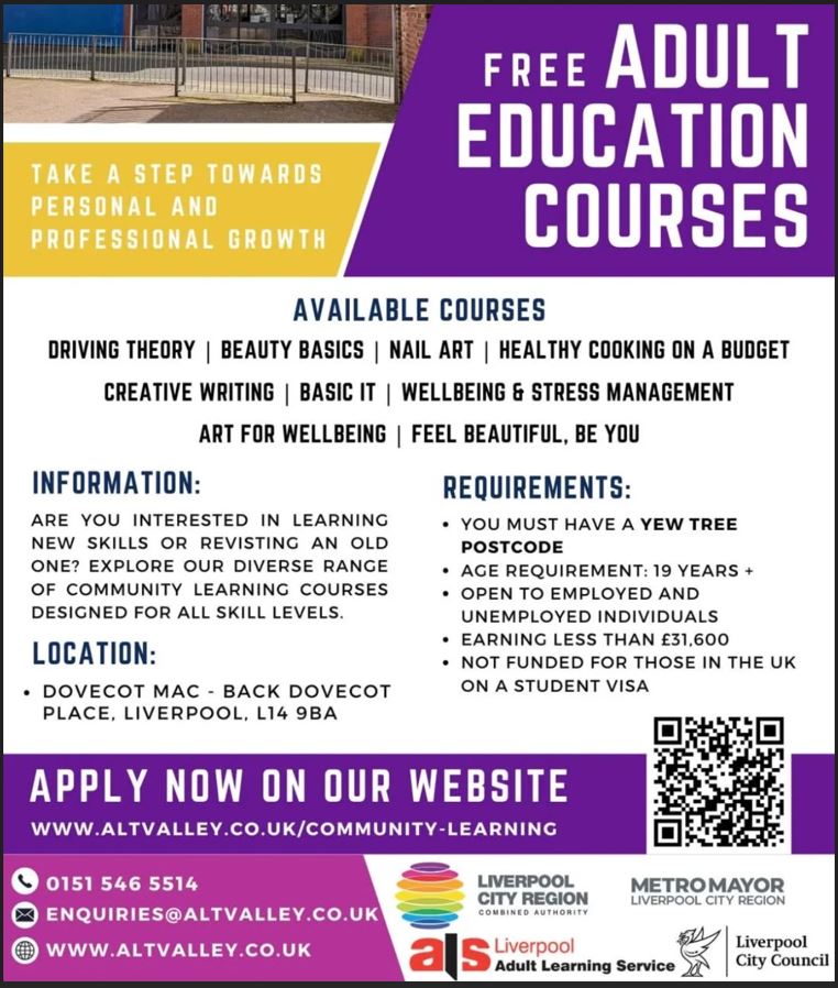 Why not sign up to 1 of our FREE courses @ Dovecot MAC. Apply now online by scanning the QR code or telephone 0151 546 5514.

See attached poster for full details.

#adultlearning
#Wellbeing 
#art 
#ICT
#HealthyEating 
#beautytips 
#Drivingtheory
#Dovecot
#Yewtree
#freecourses