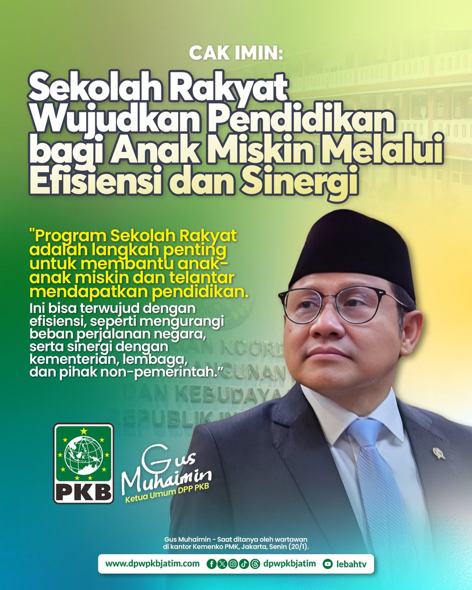 "Sekolah Rakyat: Solusi Pendidikan untuk Anak Miskin dan Terlantar" 

Melalui efisiensi dan sinergi, program Sekolah Rakyat hadir untuk memberikan akses pendidikan bagi anak-anak yang membutuhkan.  #SekolahRakyat #PendidikanUntukSemua
#PKB
#LebahJatim
#DPWPKBJatim
#RakyatJatim
