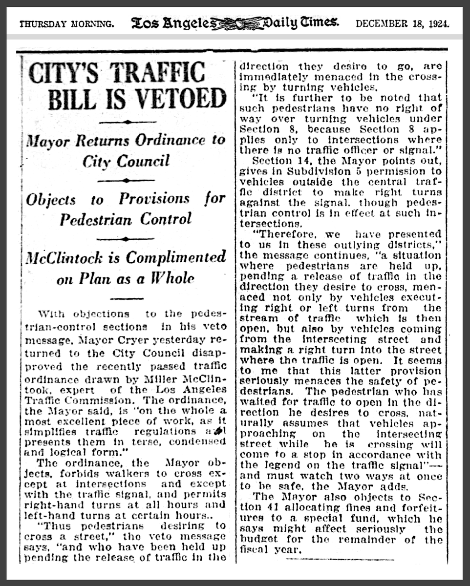 The Los Angeles Traffic Ordinance of 1925 went into effect 100 years ago this Friday, January 24. The new law gave motorists priority in the city’s streets and became the model ordinance for the whole country.

L.A.’s mayor opposed it.