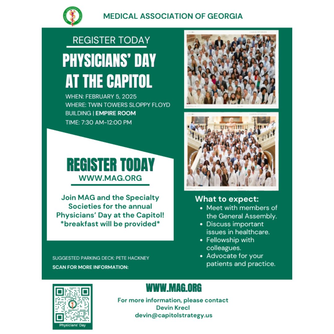 MAG1849's tweet image. 📣 Join MAG &amp;amp; specialty societies for Physicians' Day at the Capitol on Feb 5, 2025! 🩺 Start your morning with breakfast at the Empire Room before connecting with legislators at the GA Capitol. Scan the QR code to RSVP today! #AdvocacyInAction #PhysiciansDay2025