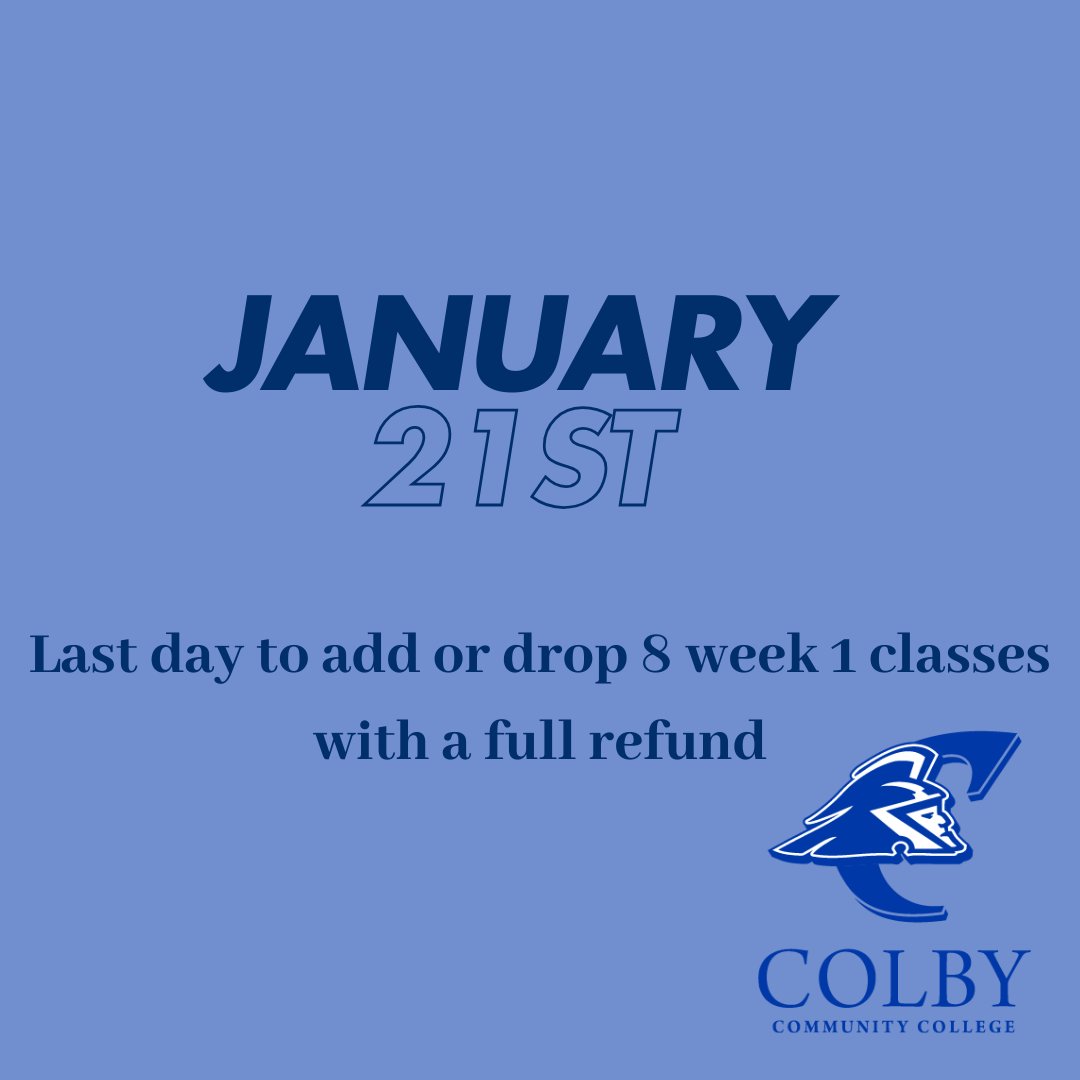 ColbyCCollege's tweet image. Today&apos;s the last day to add/drop for 8 Week 1 courses! Please contact your advisor or the Registrar&apos;s Office if you would like to add or drop your course! #HaveAGreatDay #AddDrop #IamCCC #Classes