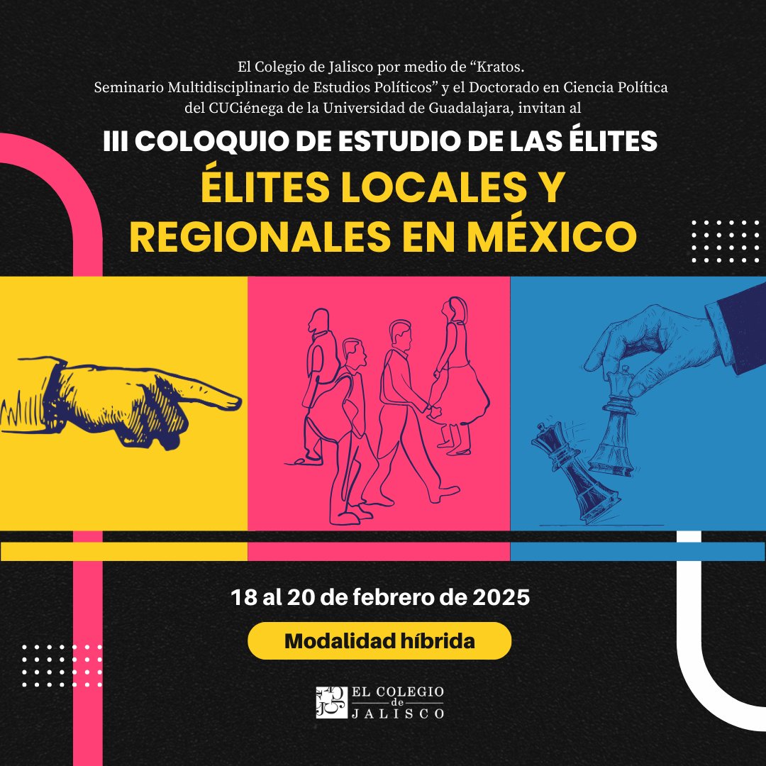 Del 18 al 20 de febrero, reflexiona sobre el impacto de las élites en los gobiernos locales mexicanos en el Coloquio de Estudio de las Élites: “Élites locales y regionales en México”

📍 El Colegio de Jalisco.

¡No te lo pierdas! ☝️

#ColoquioDeÉlites #GobiernosLocales