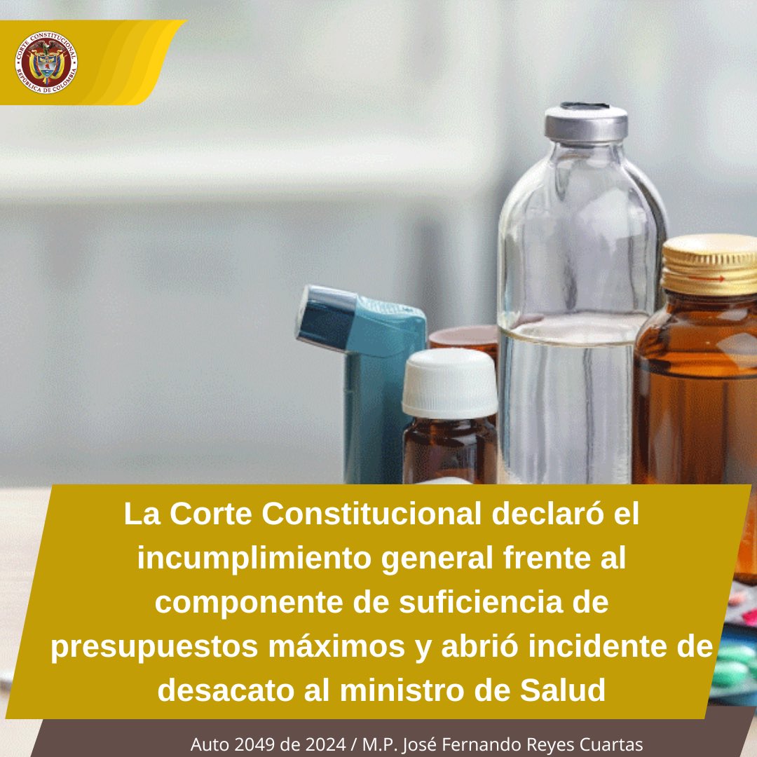 #LaCorteInforma | La Corte Constitucional declaró el incumplimiento general frente al componente de suficiencia de presupuestos máximos y abrió incidente de desacato al ministro de Salud

Auto 2049 de 2024
M.P. José Fernando Reyes Cuartas
Boletín: corteconstitucional.gov.co/noticia.php?Co…
