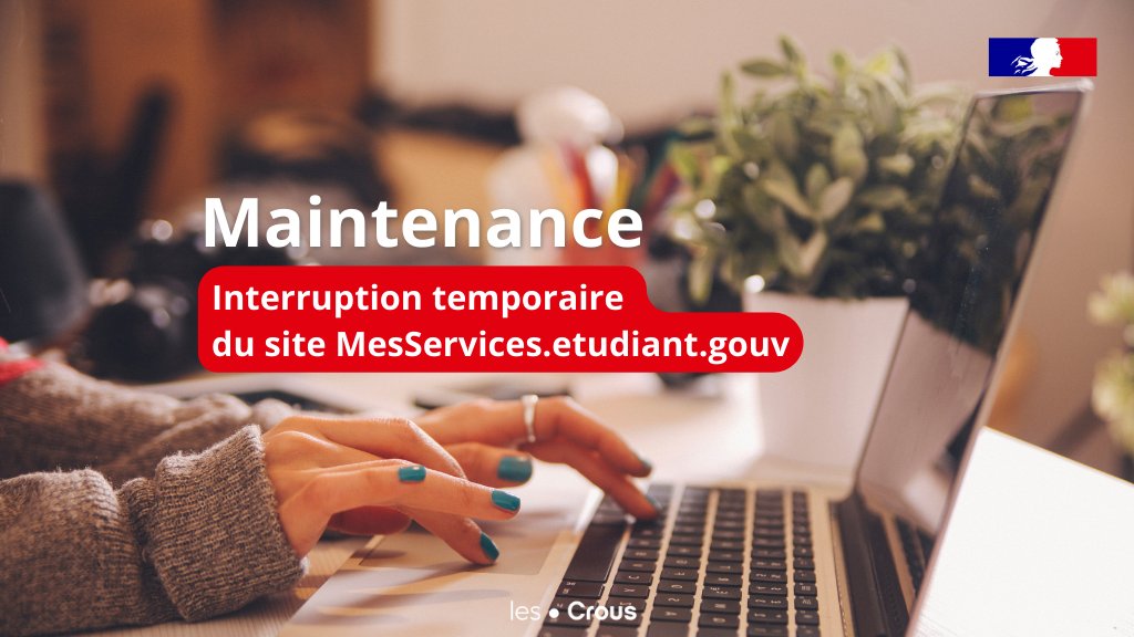 🔧 Une maintenance du site messervices.etudiant.gouv.fr aura lieu ce mercredi 22 janvier, de 9h à 10h30. Tous les services seront interrompus pendant cette période. Merci de votre compréhension!