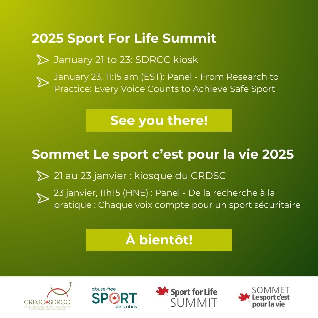 The 2025 Sport For Life Summit is happening this week!

Visit our kiosk during the event. 

We will also be hosting a panel on January 23 ➡️ From Research to Practice: Every Voice Counts to Achieve Safe Sport

See you there!