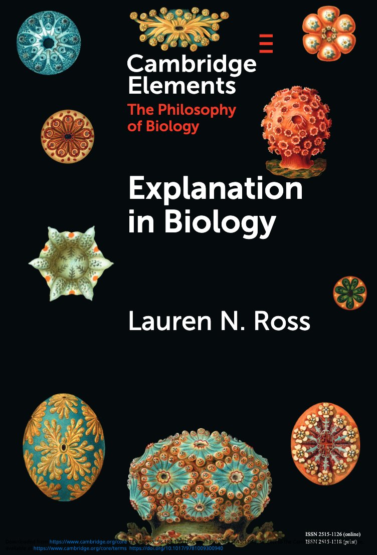 New book "Explanation in Biology" w Cambridge University Press is out &amp; open access!

Covers (1) causal explanation &amp; (2) non-causal/mathematical explanation in life sciences--bio, neuro, etc 🌿🧬🧠

Intro to philosophical work on scientific explanation!

cambridge.org/core/elements/…