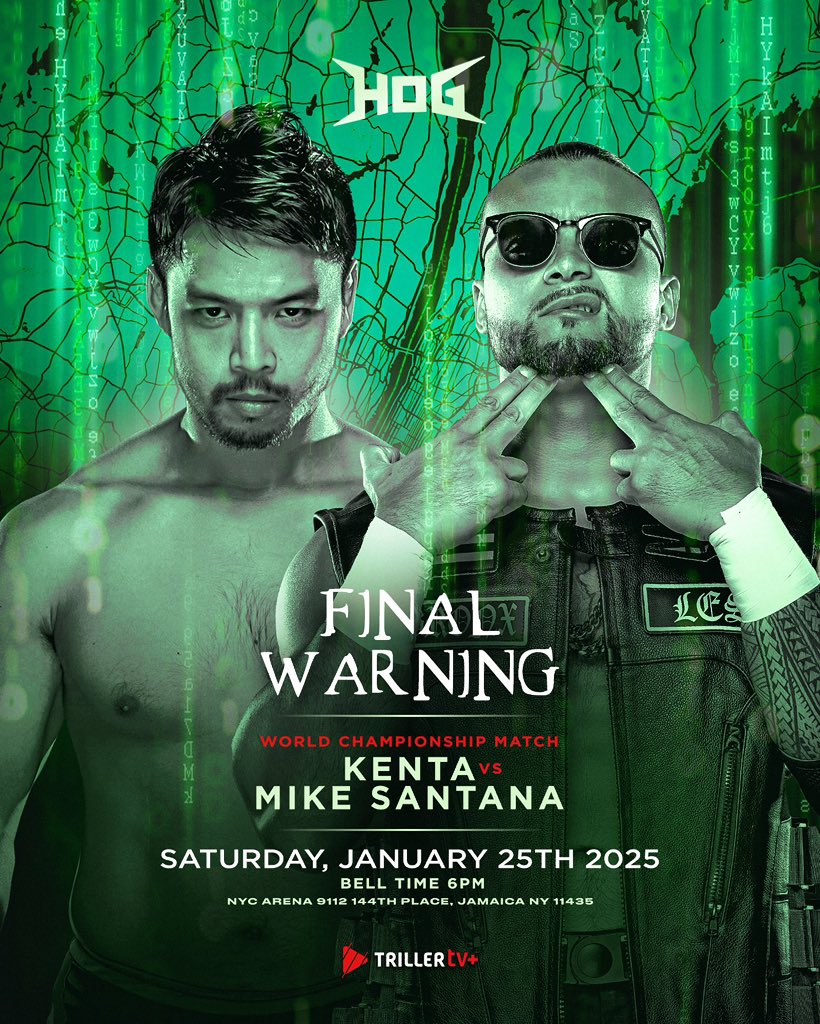 Triller_TV's tweet photo. This is your final warning that you need to be locked into TrillerTV+ THIS SATURDAY ⚠️

@HOGwrestling #HOGWarning is headed to NYC with a stacked card featuring Starks vs Mason, Zilla vs Rhino, and Kenta vs Mike Santana.

[ SAT | JAN 25 | 6pmET 📺 ONLY on #TrillerTVplus ] https://t.co/xfxivWbDoQ