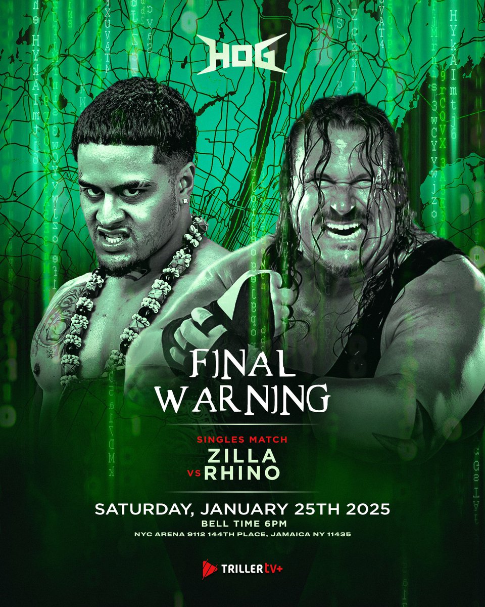 Triller_TV's tweet photo. This is your final warning that you need to be locked into TrillerTV+ THIS SATURDAY ⚠️

@HOGwrestling #HOGWarning is headed to NYC with a stacked card featuring Starks vs Mason, Zilla vs Rhino, and Kenta vs Mike Santana.

[ SAT | JAN 25 | 6pmET 📺 ONLY on #TrillerTVplus ] https://t.co/xfxivWbDoQ