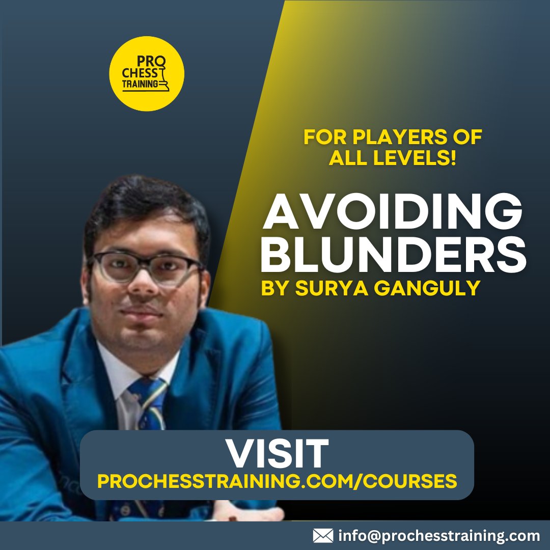 ProChessT's tweet image. A course for players of all rating levels!

Get GM Surya&apos;s masterclass course on Avoiding Blunders today at prochesstraining.com/courses.

#Chess #ProChess