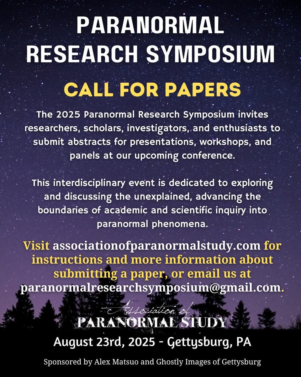 Want to be a speaker for an amazing paranormal event? Call for Papers is live for the 2025 Paranormal Research Symposium. Come join us for our second year!

For more info on submission requirements, visit: associationofparanormalstudy.com/paranormal-res…