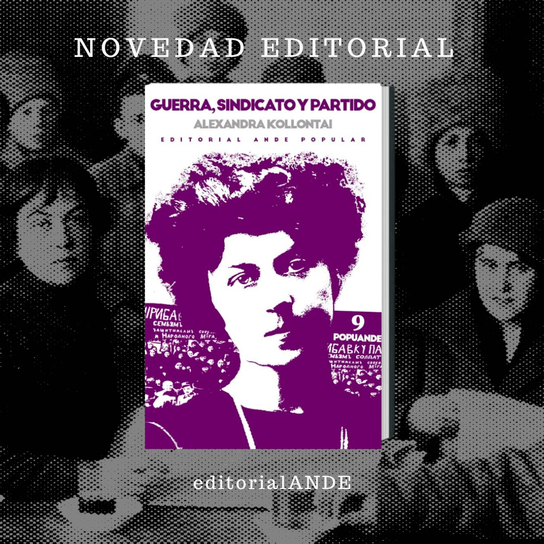 AndeEditorial's tweet photo. 🚩 NOVEDAD EDITORIAL 🚩

✅ Popuande N°9 "Guerra, sindicato y partido" de Alexandra Kollontai

📌 Próximamente en venta mediante WhatsApp +51941871489

#Kollontai #sindicato #EditorialAnde #Proletariado https://t.co/fGKwObN830