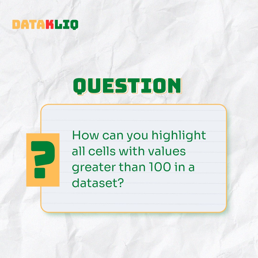 DataKliq's tweet image. Day 2: Back to Excel Basics! 

📊 Question: How can you highlight all cells with values greater than 100 in a dataset?

💬 Drop your answers in the comments below and tag someone who needs this!

Follow us for more

#ExcelTips #DataKliq #ExcelHacks