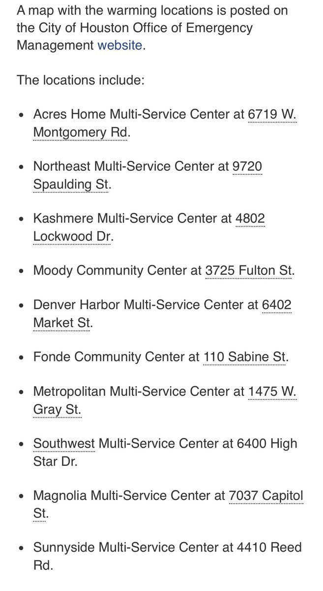 “Starting Sunday, January 19, at 6 p.m., the City will open 10 warming centers across Houston to provide shelter and relief to those in need. The warming centers will remain open 24/7 until midday Thursday, January 23 (subject to change).”