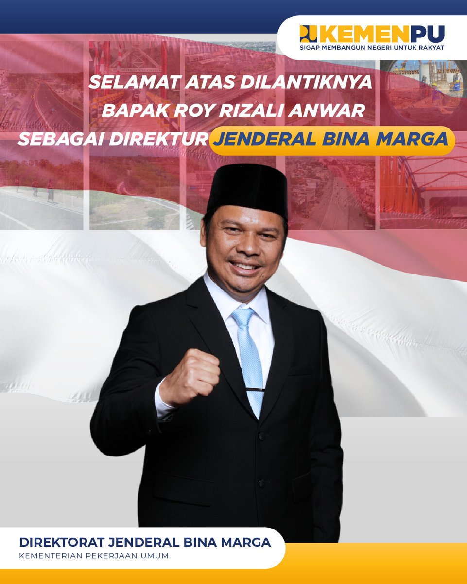 pu_binamarga's tweet image. Selamat atas pelantikan Ir. Roy Rizali Anwar, S.T., M.T. sebagai Direktur Jenderal Bina Marga Kementerian Pekerjaan Umum.
Semoga amanah baru ini membawa kesuksesan dalam mewujudkan pembangunan infrastruktur jalan dan
jembatan yang lebih baik untuk Indonesia. Sukses selalu, bapak!