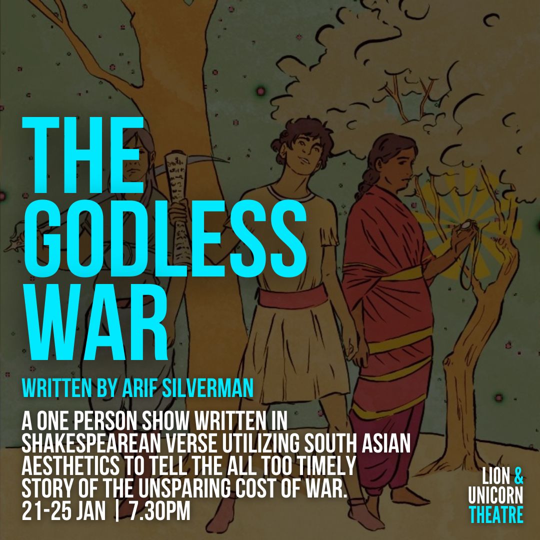 OPENS TONIGHT: A one person show written in Shakespearean verse utilizing South Asian aesthetics to tell the all to timely story of the unsparing cost of war.

✨The Godless War by Arif Silverman
🎭 Tonight - Sat | 7.30
🎟️ buff.ly/4i50zVk
