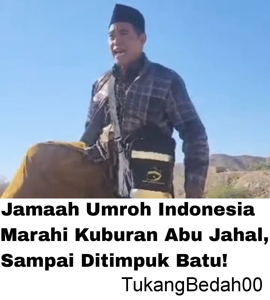 adanginyah's tweet image. Jamaah Umroh asal Indonesia ngamuk dan marah2 di atas kuburan Abu Jahal

Ada yang sampe bawa batu segala 😅

Bapak siapa ini tolong dikondisikan 👀