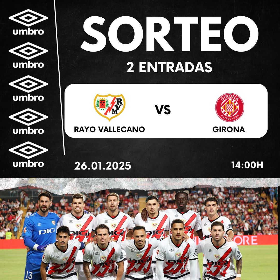 ¡Vamos!!!! Llévate 2 entradas para el próximo partido
<a href="/RayoVallecano/">Rayo Vallecano</a> vs <a href="/GironaFC/">Girona FC</a> 26/01/25

Para participar: Síguenos ❤️Like, Comenta tu pronóstico y 𝑹𝒆𝒕𝒖𝒊𝒕𝒆𝒂  #umbro #futbol #LALIGAEASPORTS *Ganador 24/1/25