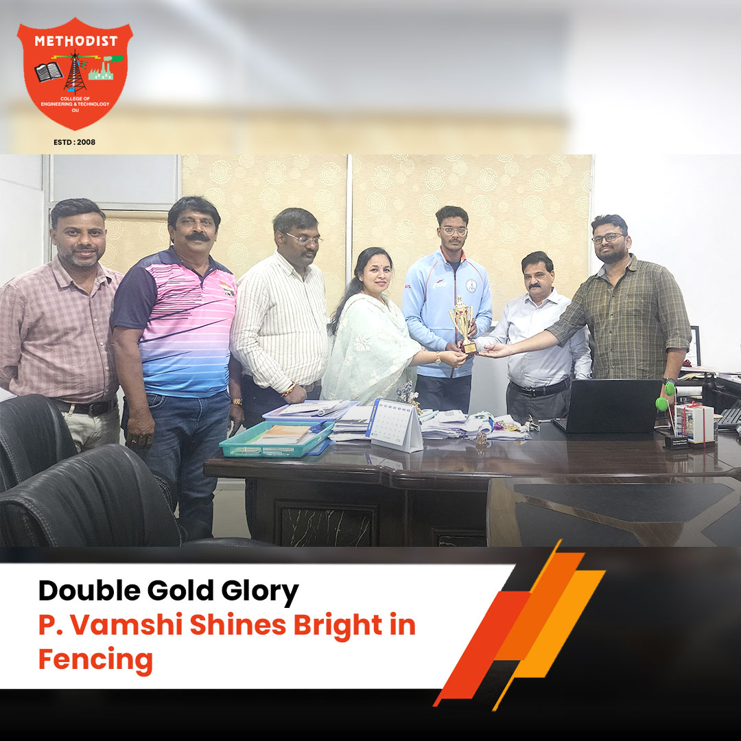 MCETHyderabad's tweet photo. #MethodistCollege of Engineering & Technology proudly #Celebrates the incredible #Achievements of P.Vamshi an #MBAstudent,who has secured #Gold at the #NationalGames #FencingChampionship 2023 & another Gold at the OU Inter-College #Fencing #Championship 2024-25!
#Congratulations https://t.co/fVa8aQgsQE