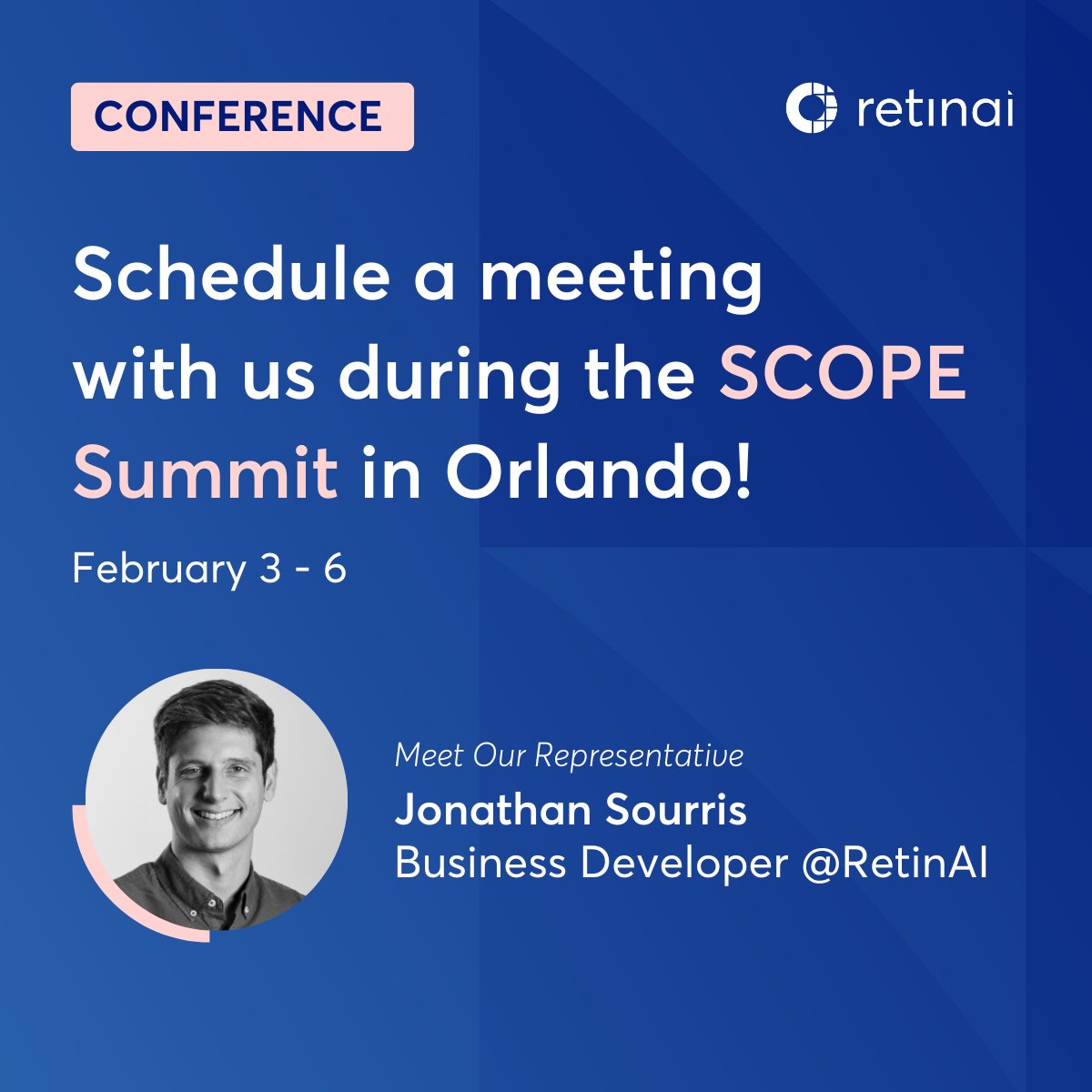 Meet Jonathan Sourris, our Business Development Manager, at the SCOPE Summit in Orlando, February 6-8!

Connect with Jonathan and discovery our solutions 👉 retinai.com/events/scope-s…

See you in Orlando!