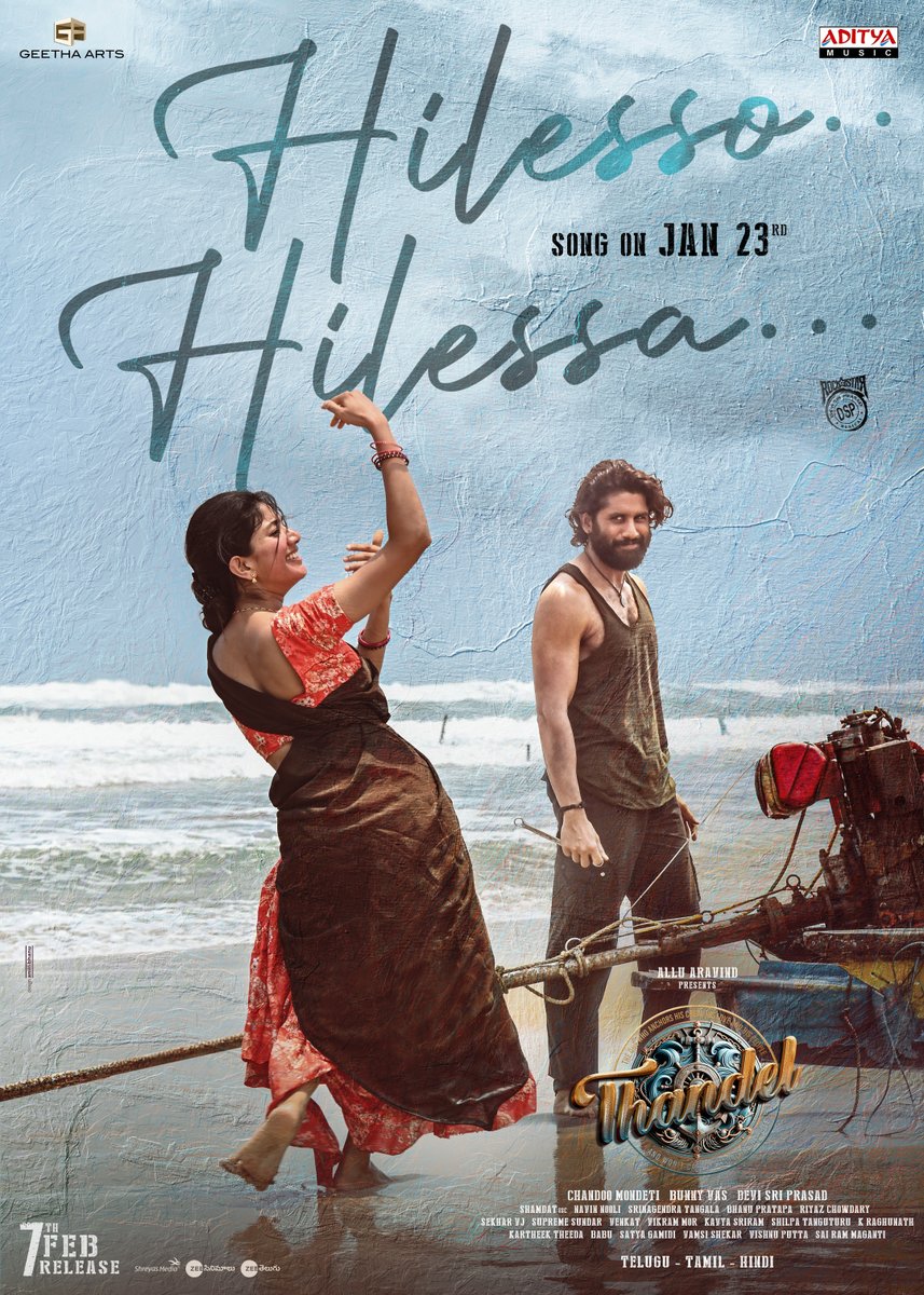 AnnapurnaStdios's tweet photo. The Master of Melodies, 'Rockstar' @ThisIsDSP is coming with another BLOCKBUSTER love song for #Thandel ❤️‍🔥

#ThandelThirdSingle is #HilessoHilessa, out on January 23rd 💕

A lovely melody in the magical voices of @shreyaghoshal & @AzizNakash ✨

#ThandelonFeb7th
Yuvasamrat @chay_akkineni @Sai_Pallavi92 @chandoomondeti @GeethaArts #AlluAravind @TheBunnyVas @ThandelTheMovie @DreamWarriorpic @prabhu_sr @_riyazchowdary @Shamdatdop @NavinNooli @KarthikTheeda @bhanu_pratapa @viswanathart @adityamusic