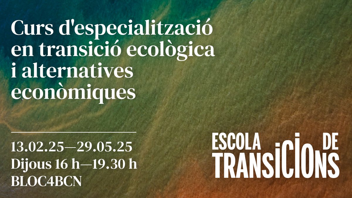 Eva Vilaseca (@evavilaseca) on Twitter photo Ja tenim aquí la 2a edició de l'Escola de Transicions 🌱
Amb el Curs d'especialització en transició ecològica i alternatives econòmiques.
📌 Del 13/02 al 29/05, dijous de 16h a 19.30h al <a href="/Bloc4BCN/">Bloc4BCN - Espai cooperatiu</a>
📌 Títol propi de la Universitat de Barcelona
📌 escoladetransicions.coop
Fil👇 Ja tenim aquí la 2a edició de l'Escola de Transicions 🌱
Amb el Curs d'especialització en transició ecològica i alternatives econòmiques.
📌 Del 13/02 al 29/05, dijous de 16h a 19.30h al <a href="/Bloc4BCN/">Bloc4BCN - Espai cooperatiu</a>
📌 Títol propi de la Universitat de Barcelona
📌 escoladetransicions.coop
Fil👇