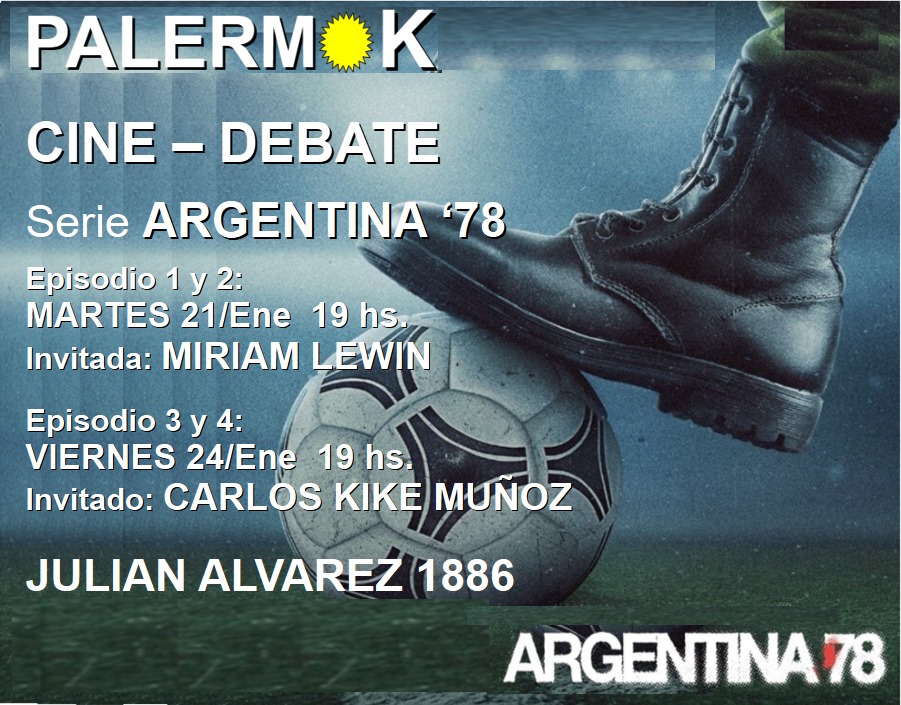 Palermokc14's tweet photo. *CINE DE VERANO EN PALERMO K*

Los invitamos a la proyección del documental Argentina '78. A la luz de la ola de negacionismo impulsada por el gobierno actual, este documental de reciente realización adquiere un valor importante para debatir.
@miriamlewin99 #son30mil #MVJ https://t.co/Fqa4k35krR