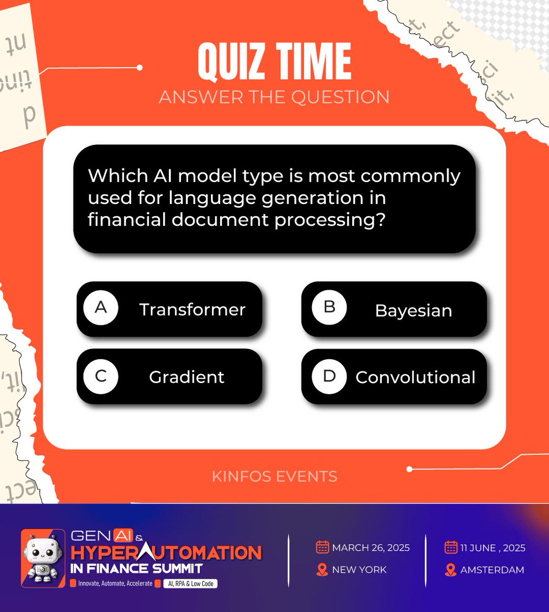 aaisummit's tweet photo. Test Your Knowledge, Earn Special Discounts!
Answer 3 simple questions and stand a chance to win a 15% discount on delegate registration for the Gen AI &amp; HyperAutomation in Finance Summit
📍 New York – March 26, 2025
📍 Amsterdam – June 11, 2025
Contact US: chloe@kinfos.co.uk https://t.co/2UEW18RkmR