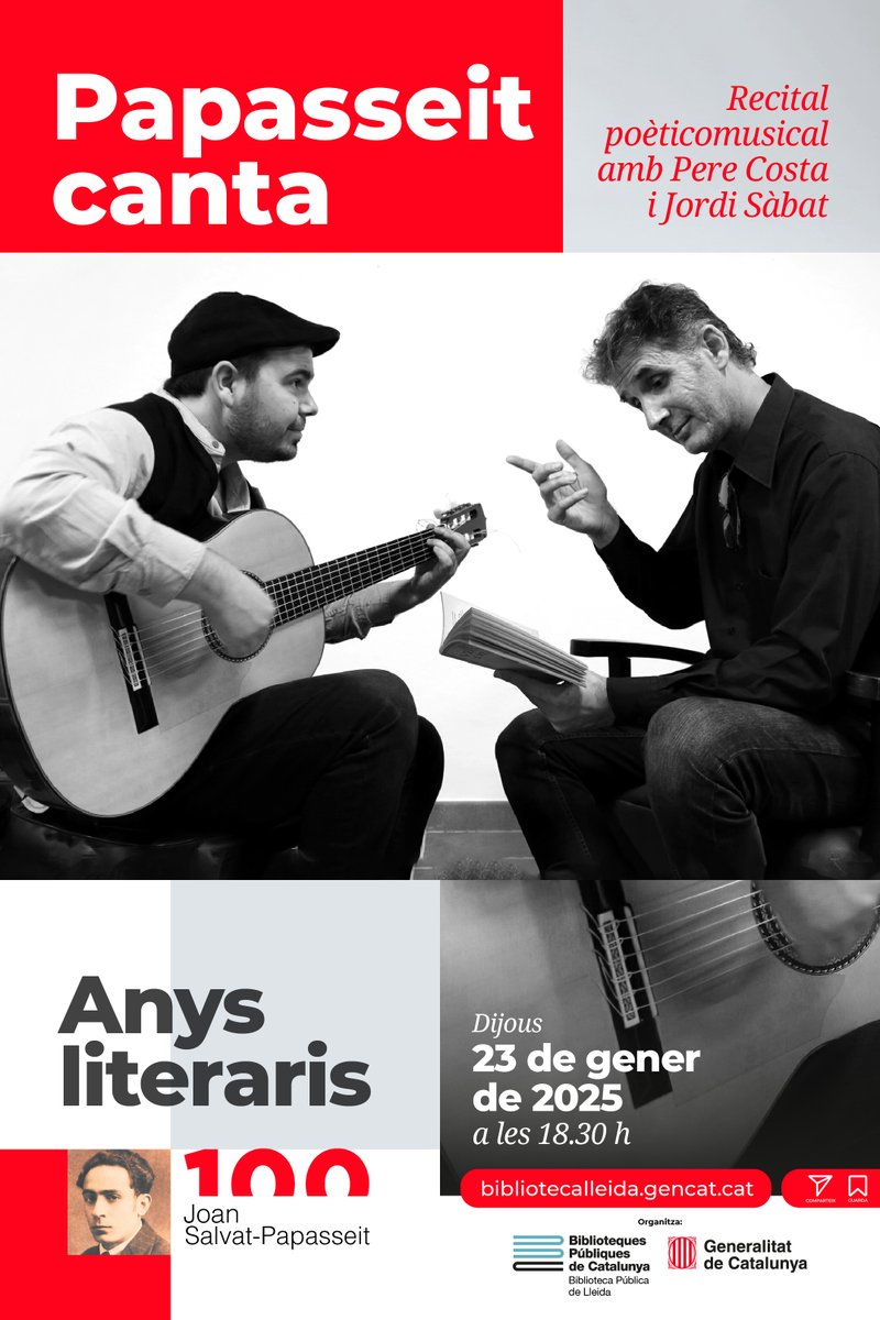 Biblioteca P. Lleida (@bplleida) on Twitter photo 📖“Papasseit canta”. 
Recital poèticomusical a càrrec Pere Costa i Jordi Sàbat.
  
âś…Amb motiu del centenari de la mort de Joan Salvat-Papasseit.  
📆Dijous, 23 de gener de 2025
⌚️18:30 h.
<a href="/anyPapasseit/">Any Joan Salvat-Papasseit</a> 
<a href="/lletres/">Lletres catalanes</a> 
<a href="/cultura_cat/">Cultura</a>
<a href="/bibliotequescat/">Biblioteques</a>
<a href="/bibliotequeslle/">Biblioteques Lleida</a>
<a href="/bibliotequesudl/">Les Biblioteques de la UdL</a> 📖“Papasseit canta”. 
Recital poèticomusical a càrrec Pere Costa i Jordi Sàbat.
  
âś…Amb motiu del centenari de la mort de Joan Salvat-Papasseit.  
📆Dijous, 23 de gener de 2025
⌚️18:30 h.
<a href="/anyPapasseit/">Any Joan Salvat-Papasseit</a> 
<a href="/lletres/">Lletres catalanes</a> 
<a href="/cultura_cat/">Cultura</a>
<a href="/bibliotequescat/">Biblioteques</a>
<a href="/bibliotequeslle/">Biblioteques Lleida</a>
<a href="/bibliotequesudl/">Les Biblioteques de la UdL</a>