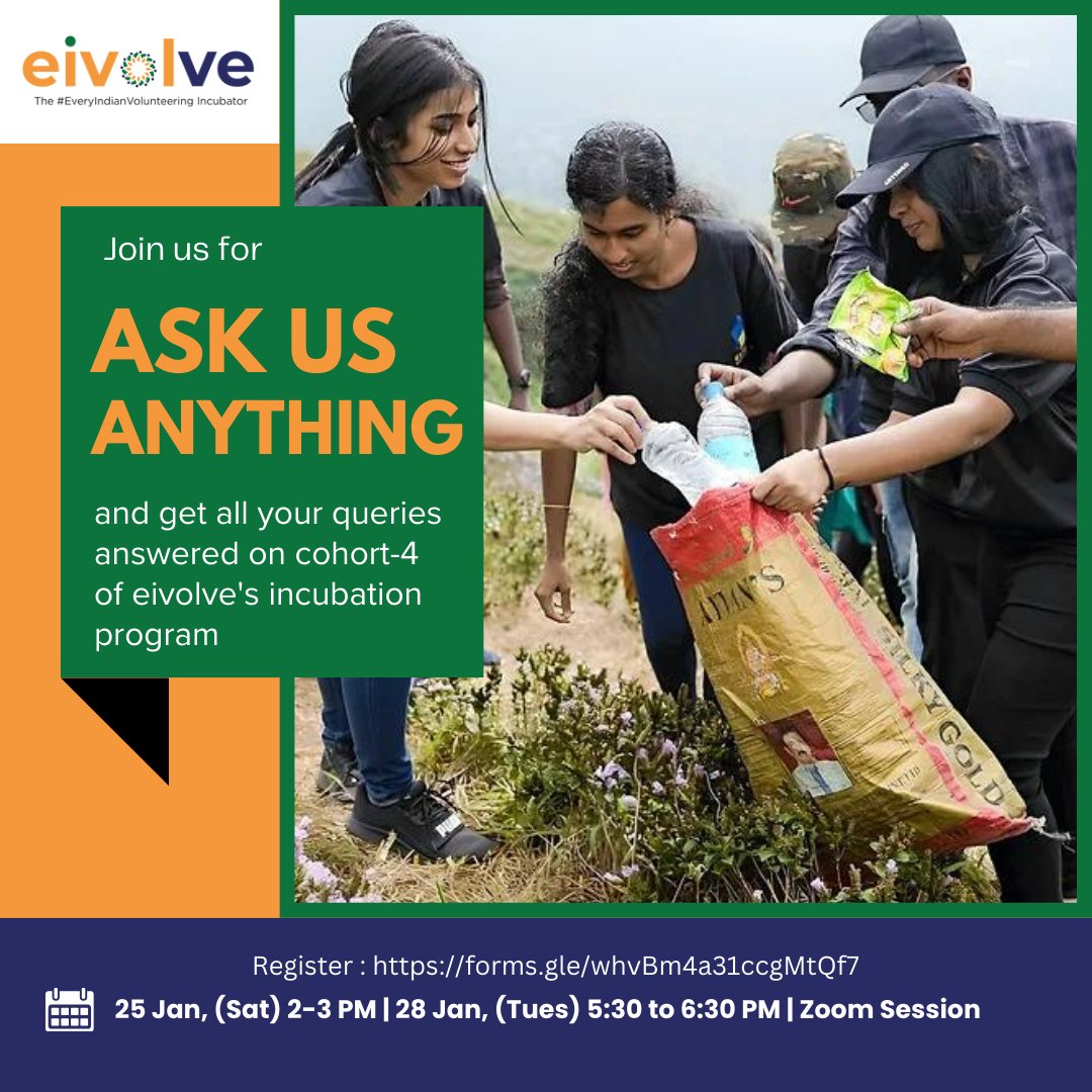 We're hosting a webinar on the following dates to answer all your queries:-

1. 25 January, (Sat) - 2-3PM
2. 28 January, (Tues) - 5:30-6:30PM

Register your interest here:- lnkd.in/g3JkDPHD
We'll send you the zoom link on email. 

To know more: eivolve.org