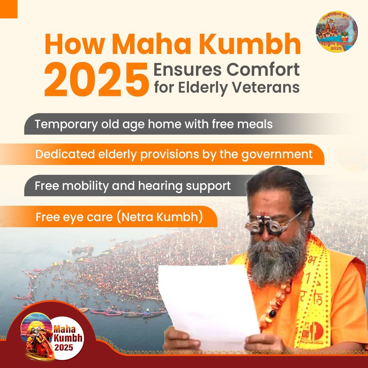 MahaKumbh_2025's tweet image. For a comfortable pilgrimage, Maha Kumbh 2025 offers elderly veterans comprehensive support: free meals and lodging (through the state&apos;s social welfare department), mobility/hearing assistance, dedicated government provisions, and free eye care through #NetraKumbh.…