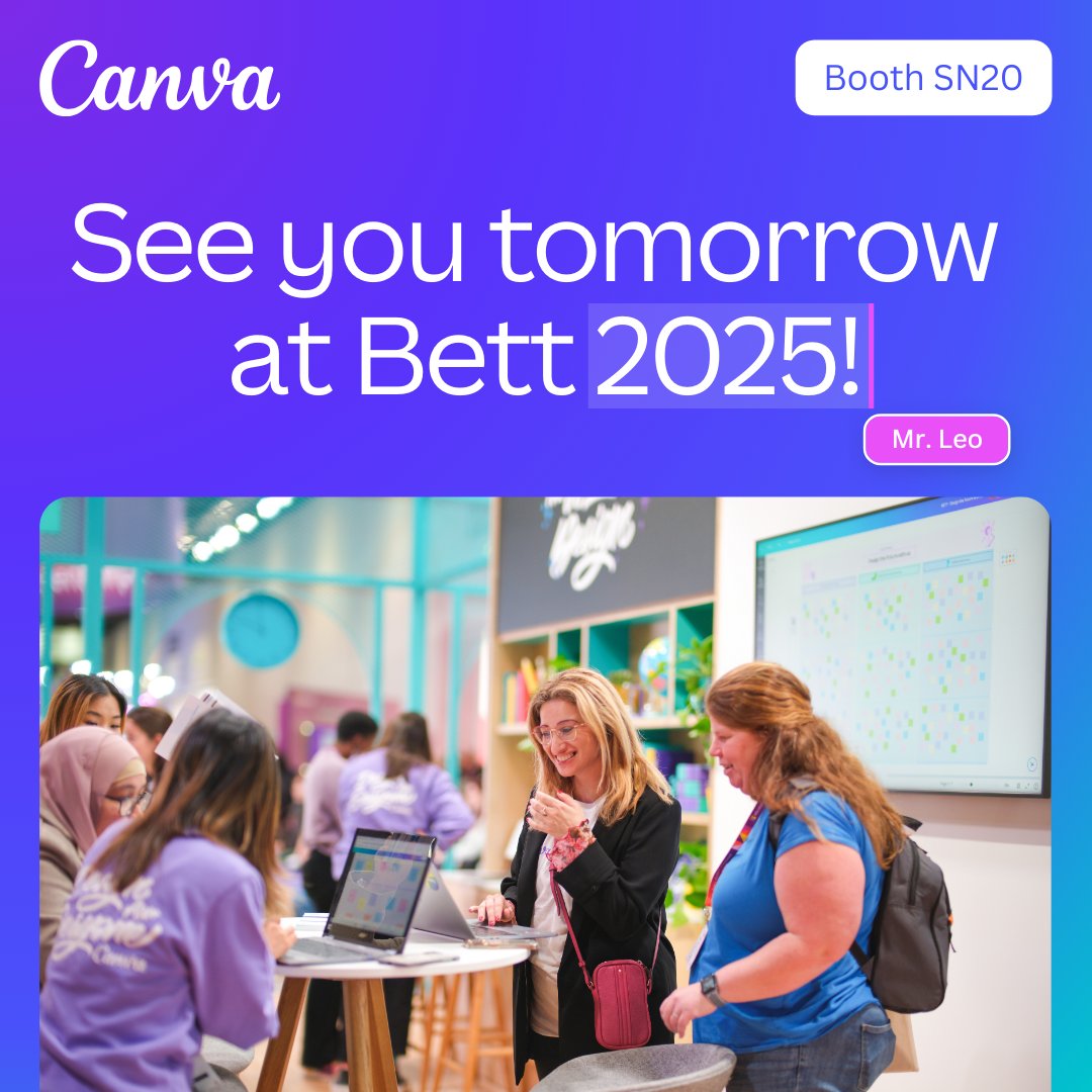 🎉 See you tomorrow at <a href="/Bett_show/">Bett Global</a>!

We’re so excited to connect with you at #BettUK2025 tomorrow! 
Get ready for an inspiring day of learning, creativity, and collaboration.

Plan your visit with our schedule 👉 bit.ly/Canva-BettUK25