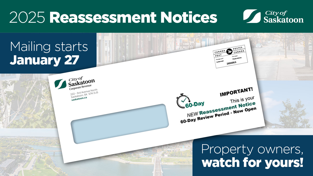 🏠🏙️ Property owners, watch next week's mail for your 2025 Reassessment Notice. It will show your property’s new 2025 reassessed value.

✅ Check the details we have on file, other values in your area, or your previous assessed value at: saskatoon.ca/taxtool