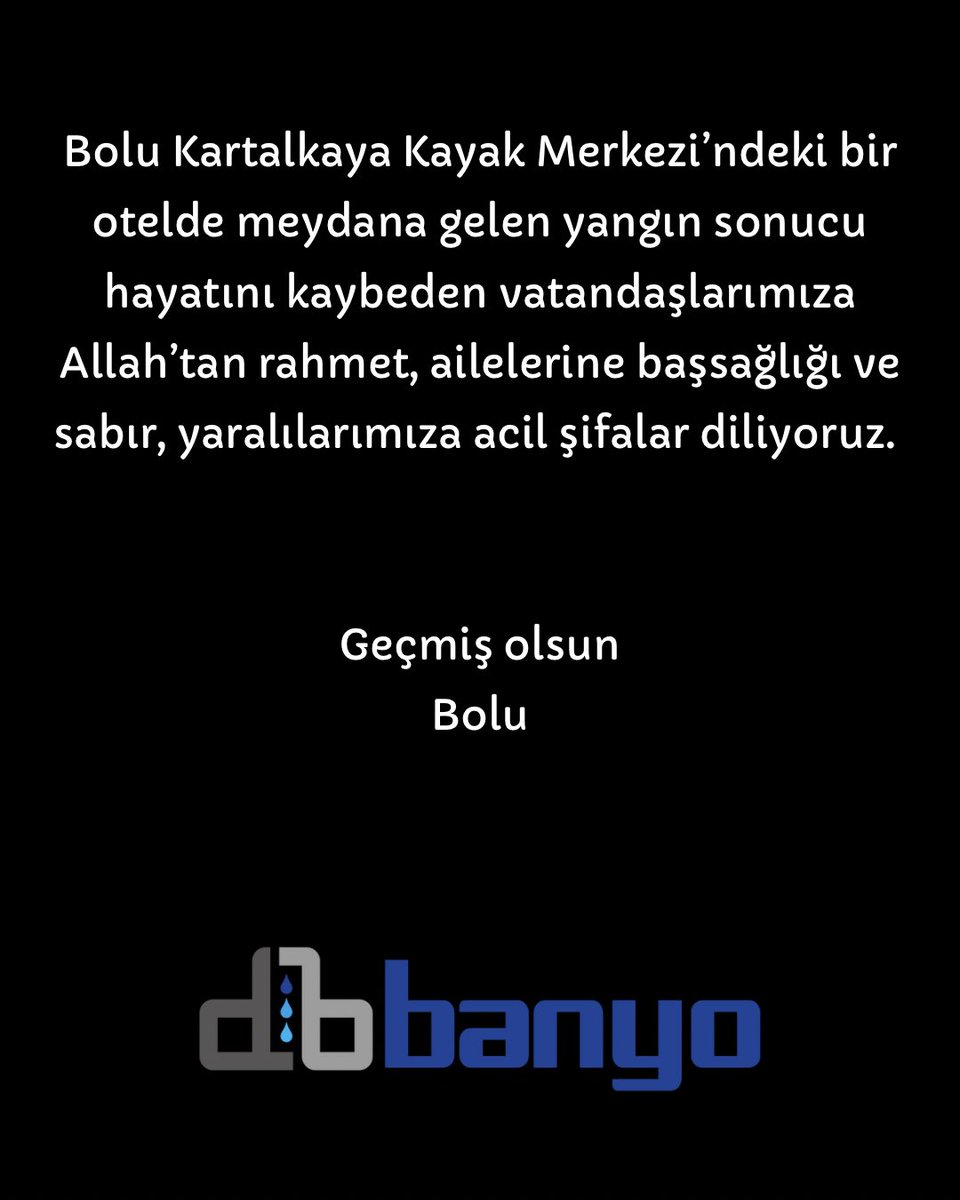 dbbanyo's tweet photo. Kartalkaya Kayak Merkezi'nde çıkan otel yangınında hayatını kaybeden 66 vatandaşımıza Allah'tan rahmet, yaralılara acil şifalar diliyoruz.

#Bolu #bolukartalkaya https://t.co/exPh54zYwY