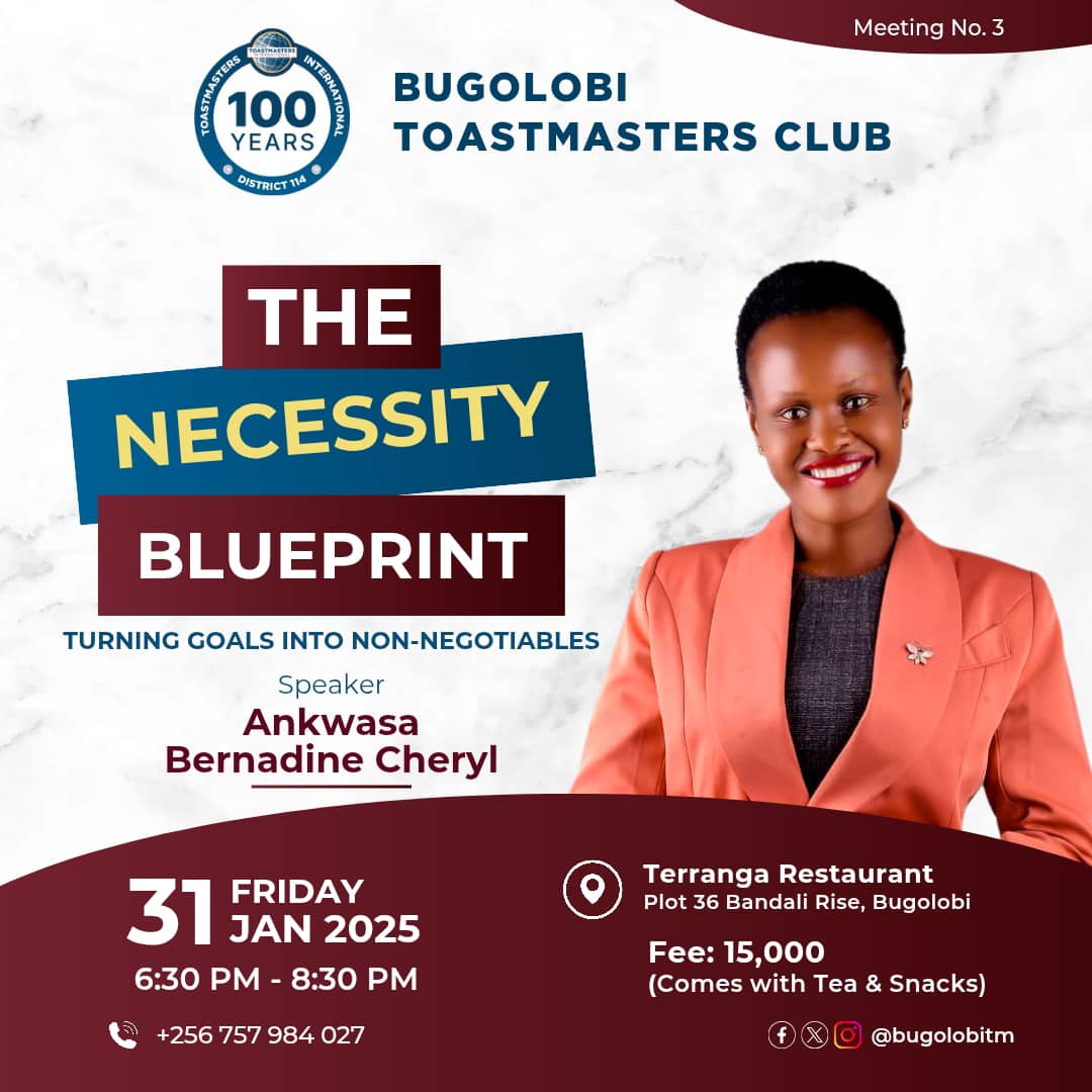 ANKWASA's tweet image. Bugolobi Toastmasters Club invites you to an engaging and transformational session with the theme “The Necessity Blueprint.” 
When: Friday, 31st January 2025, 6:30 PM – 8:30 PM
Where: Terranga Restaurant, Bandali Rise, Bugolobi.

Don’t miss this chance to unlock your potential!