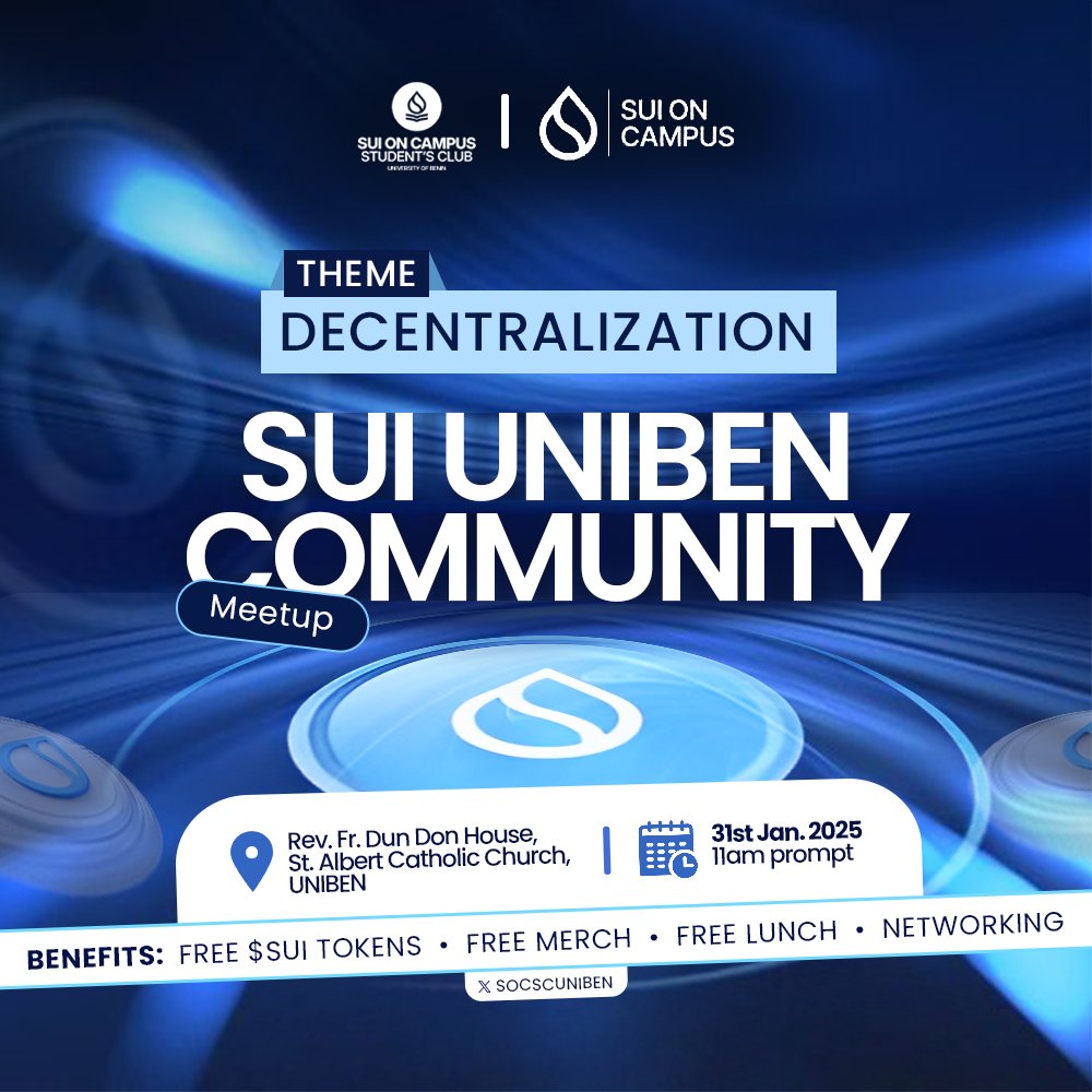 socscuniben's tweet photo. Sui Uniben Community Meetup

Join us on the 31st of January, 2025 for a day of:

Enlightening Sui discussions 🤯

Networking with fellow Sui enthusiasts 🤝

 Giveaways 💵

Looking to learn about Sui?, Don't miss out!
Register here: https://t.co/DwWIyI8T5L

#SUI #Suioncampus https://t.co/G9HMxxo6G9
