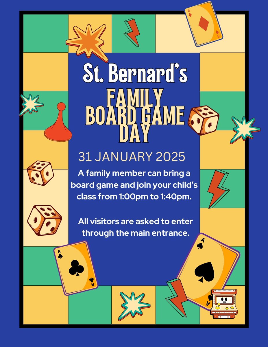 In celebration of Literacy Week: Please join us for a bit of home-school family fun at St. Bernard's on Friday, January 31, from 1pm to 1:40pm. Bring a fun board game!