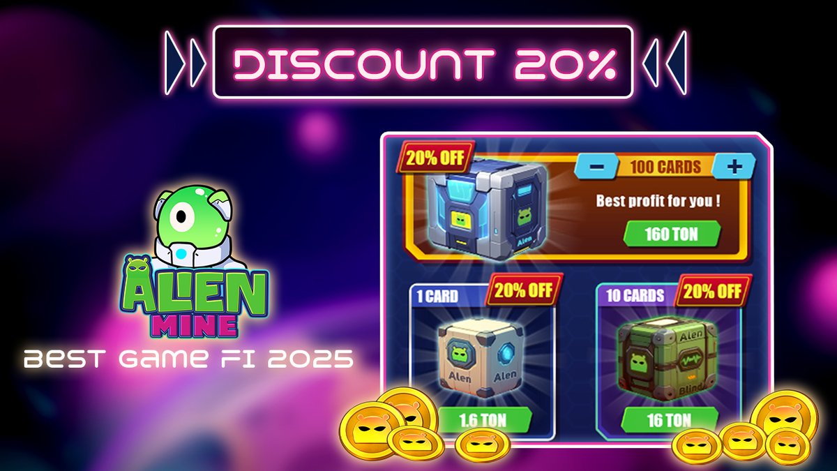 AlienMine_P2E's tweet photo. 🎉 20% OFF Alien Cards!

🚀 Get the best deals now:

👽 1 Card: 1.6 TON
👽 10 Cards: 16 TON
👽 100 Cards: 160 TON

🔥 Maximize profits and power up your mining!

#AlienMine #GameFi #TON #play2earn #P2E #PlayToEarn https://t.co/vQxO741LLU