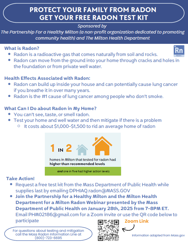 Join the Partnership for a Healthy Milton and the Milton Health Department for a Milton Radon Webinar presented by the Massachusetts Department of Public Health on January 28th, 2025 from 7-8PM