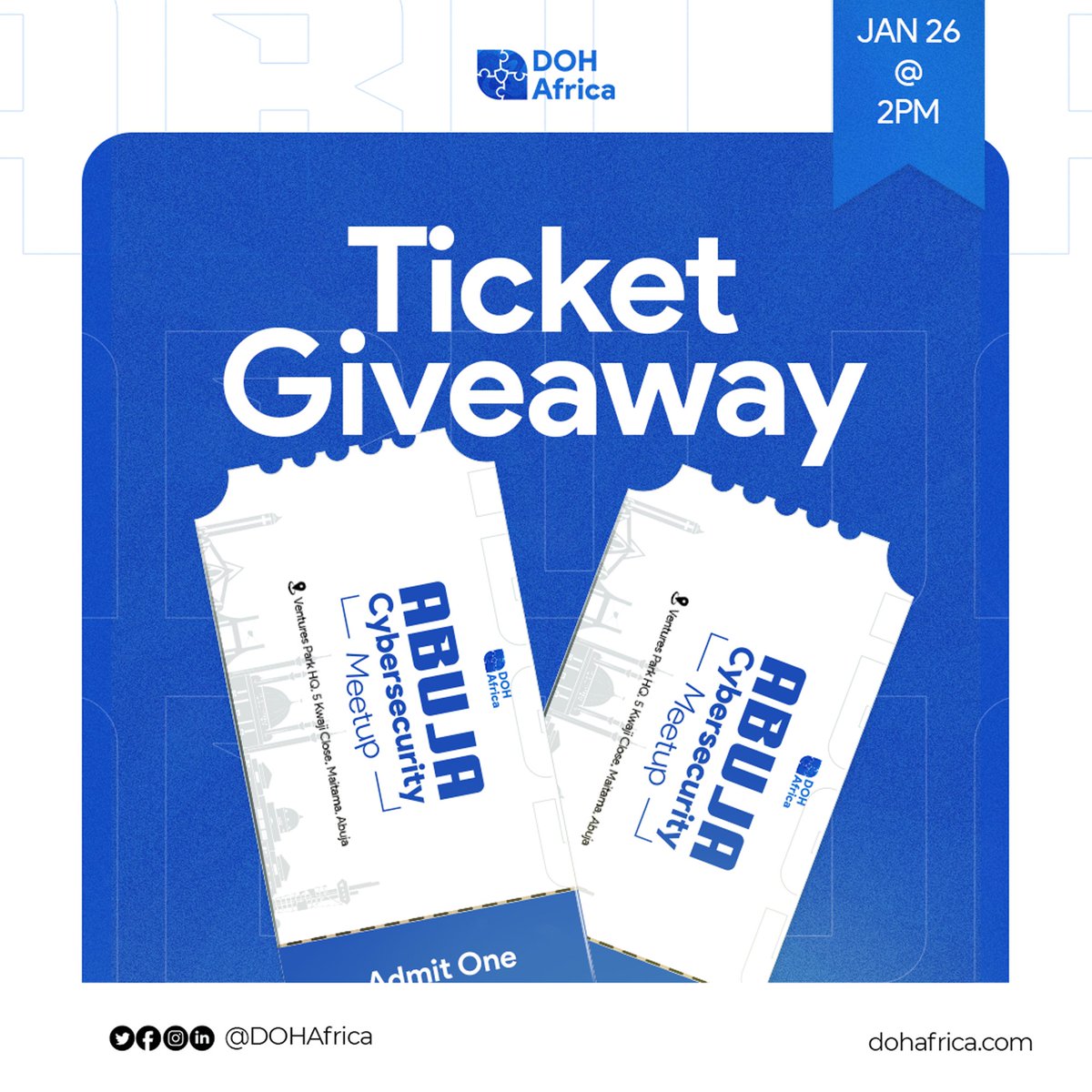 DoHAfrica's tweet photo. 🎟️ Ticket Giveaway Alert! 🎟️

Want to attend the Abuja Cybersecurity Meetup?

Here’s your chance to win a ticket! 

To enter:

1️⃣ Share the event flyer in the comments below on your timeline.

2️⃣ Tag 5 friends who’d love to join the event with you!

3️⃣ Use the hashtag #AbujaCyberMeetup and tag @DOHafrica.

We’ll select the winners at random by the end of tomorrow. 

#CyberSecurity  #AbujaMeetup #TicketGiveaway #DOHafrica #Giveaway  #TechMeetupsInAbuja #TechEventInAbuja #CybersecurityEventInAbuja
#Abuja #AbujaTwitterCommunity