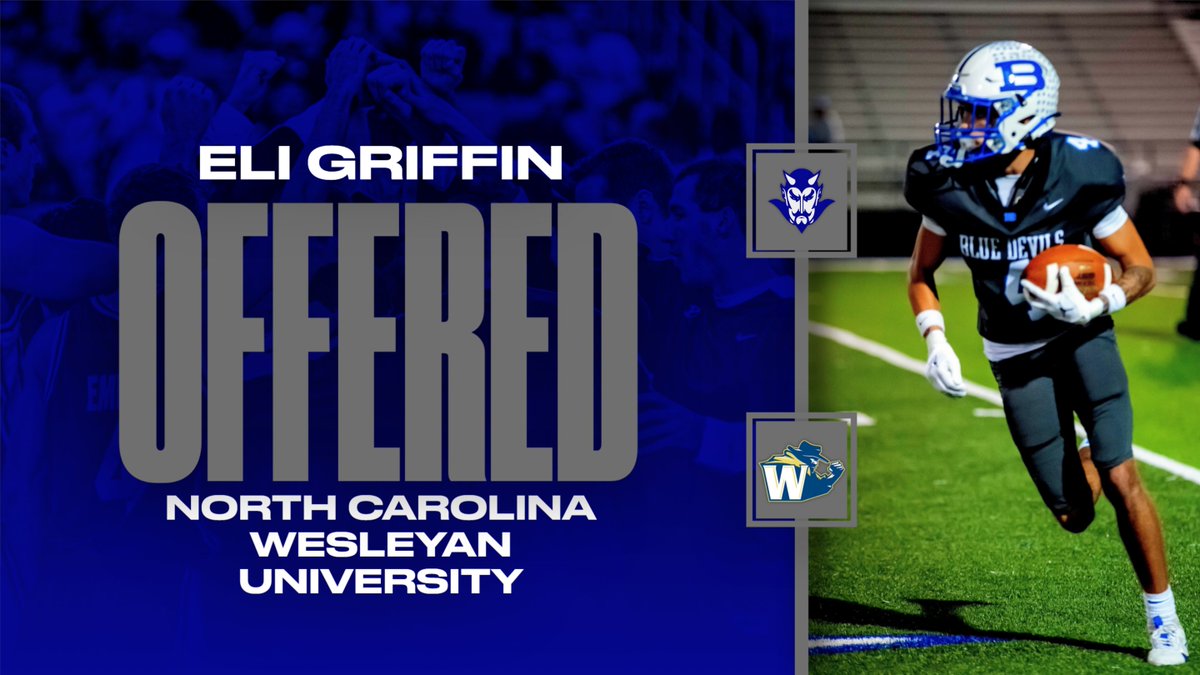 BHS Blue Devil Football (@bhsbluedevil_fb) on Twitter photo A huge congratulations to <a href="/eligriffin_4/">Eli Griffin</a> who received his first college offer this weekend to North Carolina Wesleyan! Well deserved Eli! <a href="/Coach_J_Clark/">Coach Justin Clark</a> <a href="/NCWesleyanFB/">NC Wesleyan Football</a> A huge congratulations to <a href="/eligriffin_4/">Eli Griffin</a> who received his first college offer this weekend to North Carolina Wesleyan! Well deserved Eli! <a href="/Coach_J_Clark/">Coach Justin Clark</a> <a href="/NCWesleyanFB/">NC Wesleyan Football</a>