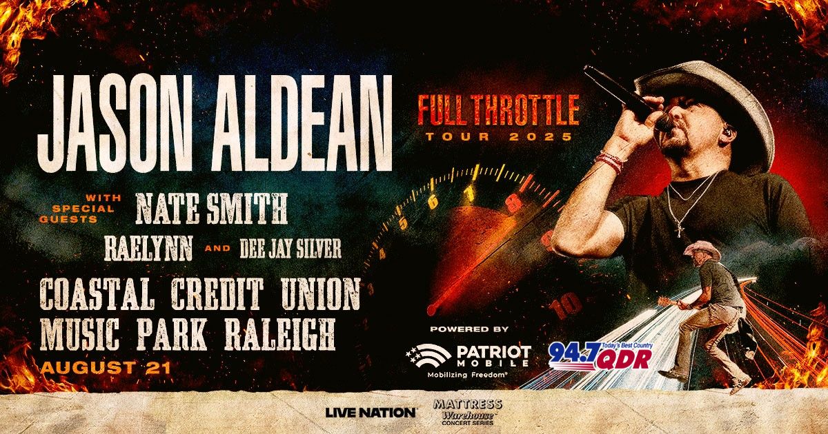 947 QDR (@947wqdr) on Twitter photo JUST ANNOUNCED!💥<a href="/Jason_Aldean/">Jason Aldean</a> is coming to <a href="/CoastalMP/">Coastal Credit Union Music Park</a> #Raleigh on 8/21 & @PNCMusicPav #Charlotte on Friday 8/22 for the Full Throttle Tour with special guests @NateSmithsongs, <a href="/RaeLynn/">RAELYNN</a> & Dee Jay Silver! Tickets on sale Friday 1/31 at 10am. bit.ly/AldeanRAL25 JUST ANNOUNCED!💥<a href="/Jason_Aldean/">Jason Aldean</a> is coming to <a href="/CoastalMP/">Coastal Credit Union Music Park</a> #Raleigh on 8/21 & @PNCMusicPav #Charlotte on Friday 8/22 for the Full Throttle Tour with special guests @NateSmithsongs, <a href="/RaeLynn/">RAELYNN</a> & Dee Jay Silver! Tickets on sale Friday 1/31 at 10am. bit.ly/AldeanRAL25
