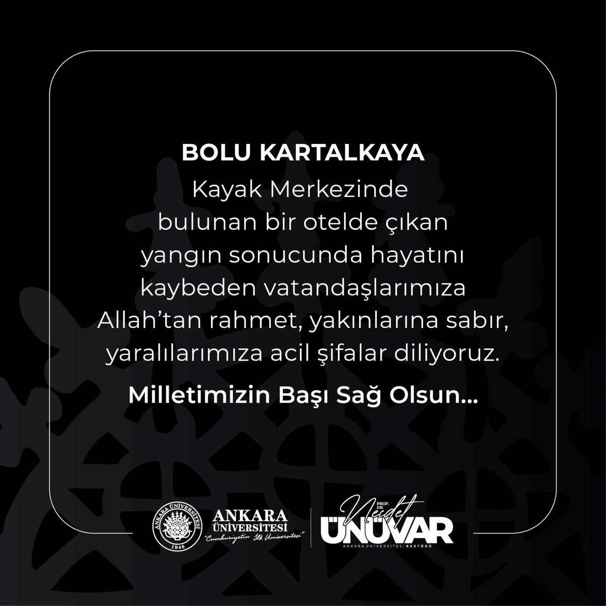 Bolu Kartalkaya Kayak Merkezinde bulunan bir otelde çıkan yangın sonucunda hayatını kaybeden vatandaşlarımıza Allah'tan rahmet, yakınlarına sabır,
yaralılarımıza acil şifalar diliyoruz. Milletimizin Başı Sağ Olsun..