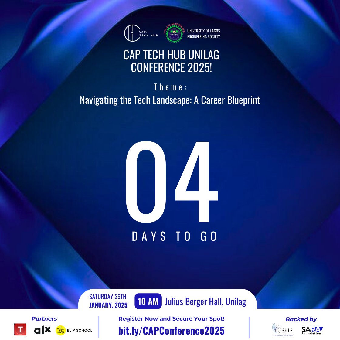 Sarafoundations's tweet image. 4 DAYS TO GO!  to the CAP TECH HUB UNILAG CONFERENCE 2025!

🎟️ Register Now to Secure Your Spot: bit.ly/CAPConference2…

See you there! 🔥
#CAPTechHub #TechConference2025 #UnilagEvents #TechCareers
