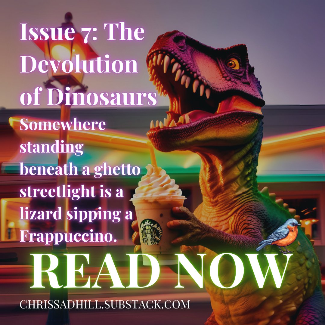 ChrisSadhill's tweet photo. In case you missed Issue #7: The Devolution of Dinosaurs!
Featuring #indiemusic by @LisaHannigan.
Sign Up for my #MicroZine @: https://t.co/xWdIw76J0q
#Substack #poetry #authorcommunity #writingcommunity #newsletter #HappyNewYear #burdenfree @followers https://t.co/XcKVL8RHrL
