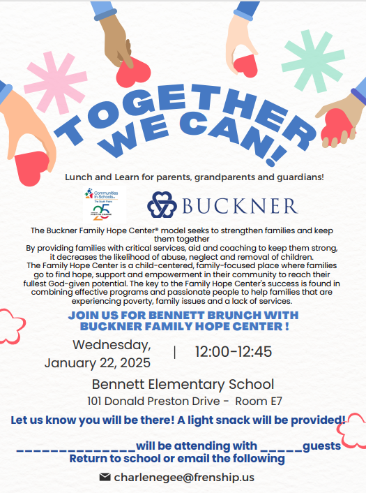 BennettFISD's tweet photo. Join us for Bennett Brunch with Buckner Family Hope Center on Wednesday, January 22. The event will be from 12:00 - 12:45 at Bennett in Room E7. Please let us know if you will be there, a light snack will be provided. https://t.co/kNmH4BG5uc