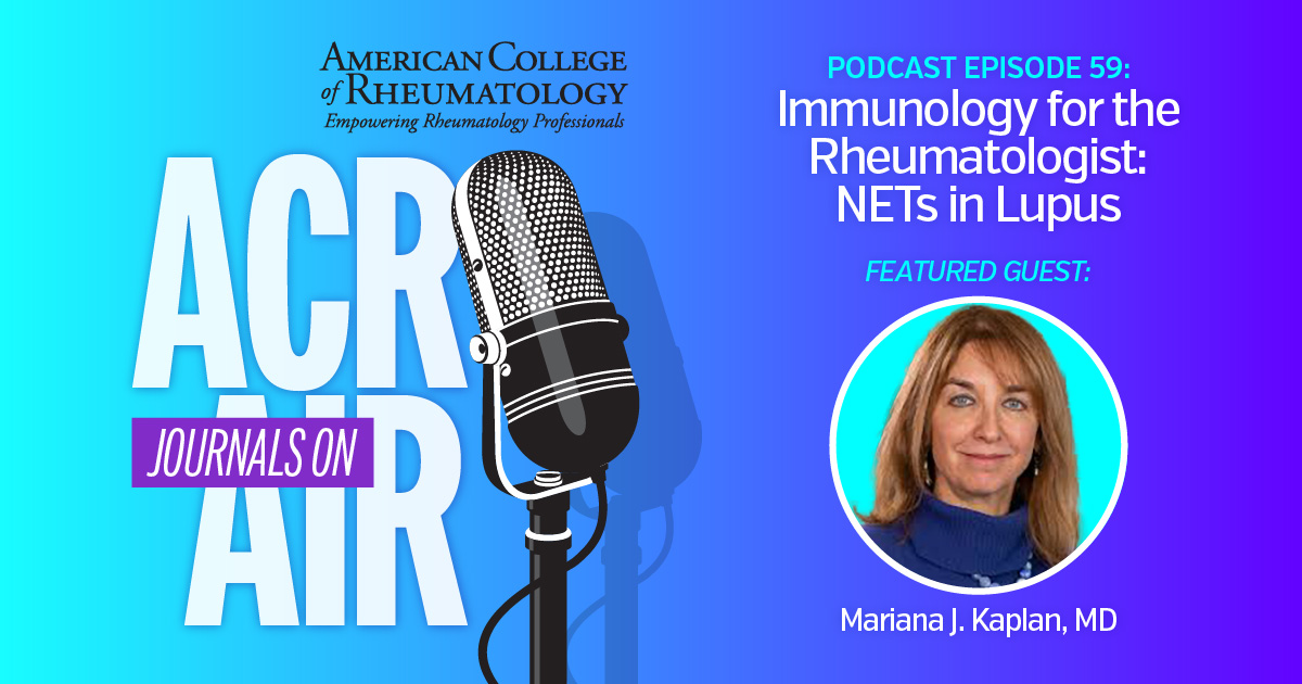 American College of Rheumatology (@acrheum) on Twitter photo NEW! Mariana Kaplan, MD, discusses how NETs contribute to #SLE. Learn about their role in disease activity, flares, & cardiovascular complications, & how they may lead to better treatment strategies. LISTEN → acr.tw/3CuvQ46 <a href="/ACR_Journals/">ACR_Journals</a> NEW! Mariana Kaplan, MD, discusses how NETs contribute to #SLE. Learn about their role in disease activity, flares, & cardiovascular complications, & how they may lead to better treatment strategies. LISTEN → acr.tw/3CuvQ46 <a href="/ACR_Journals/">ACR_Journals</a>