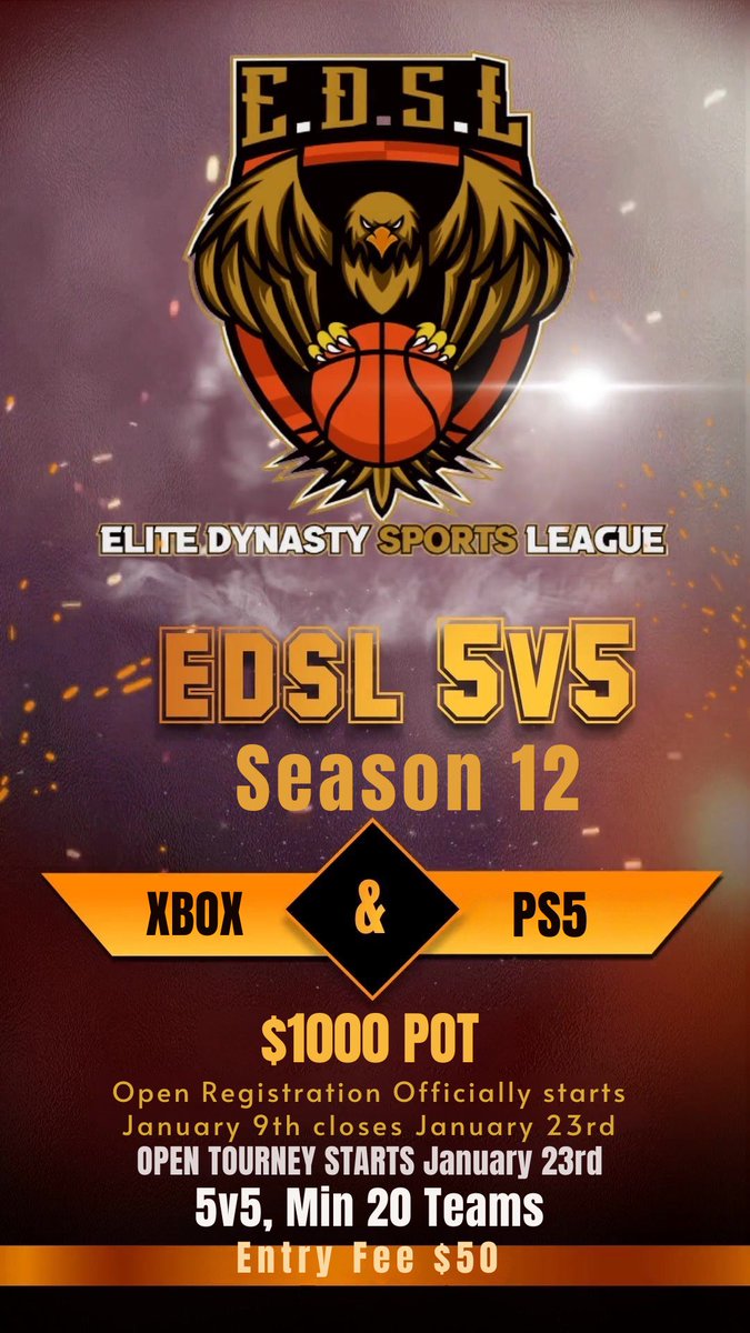 Elite Dynasty Sports League (@edslproam) on Twitter photo 🏆 EDSL 5v5 Proam Season 12🏆
🚨2 Days Left for Season 12 Registration
🕹️Crossplay League
💰$50 Early Registration($60 Late Entry)
💵$1k Min Payout
📈 Weekly Top 5 Stats
🚨 Registration Form⬇️
forms.gle/UHnELdzb3LoeHr…
<a href="/iNetworkSports/">iNetwork</a> <a href="/WalkOnWarriors/">⚠️ Walk-On Warriors</a> <a href="/ProAmSpotlight/">Pro-Am Spotlight</a> 🏆 EDSL 5v5 Proam Season 12🏆
🚨2 Days Left for Season 12 Registration
🕹️Crossplay League
💰$50 Early Registration($60 Late Entry)
💵$1k Min Payout
📈 Weekly Top 5 Stats
🚨 Registration Form⬇️
forms.gle/UHnELdzb3LoeHr…
<a href="/iNetworkSports/">iNetwork</a> <a href="/WalkOnWarriors/">⚠️ Walk-On Warriors</a> <a href="/ProAmSpotlight/">Pro-Am Spotlight</a>
