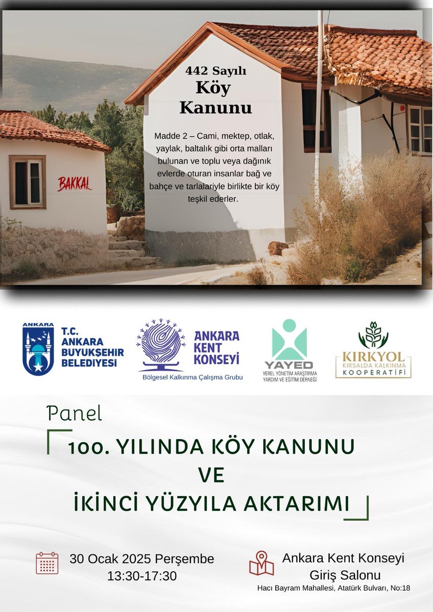 PANEL DUYURUSU📢 30 Ocak Perşembe günü Ankara Büyükşehir Belediyesi, Ankara Kent Konseyi, Kırsalda Kalkınma Kooperatifi ve YAYED işbirliğinde düzenlenen "100. YILINDA KÖY KANUNU VE İKİNCİ YÜZYILA AKTARIMI" başlıklı panele sizleri bekliyoruz.#yerelyönetimler #köykanunu #yayeder